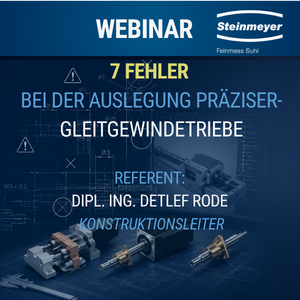 Live-Webinar Präzisions-Gleitgewindetriebe